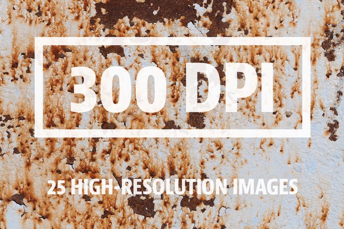 25 Grunge Metal/Rust Images Vol. 1 3 25 Grunge Metal/Rust Images Vol. 1